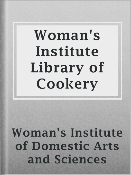 Imagen de portada para Woman's Institute Library of Cookery